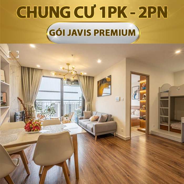 TRỌN GÓI NHÀ THÔNG MINH JAVIS PREMIUM (Cho Chung Cư 1 Khách + 2 Ngủ)