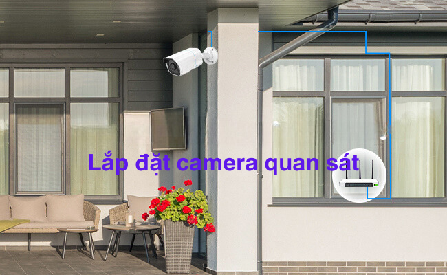 Lắp đặt camera quan sát: Hướng dẫn chuyên nghiệp 2024