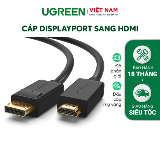 Cáp chuyển đổi DisplayPort sang HDMI UGREEN DP101 10238 Dài 1m