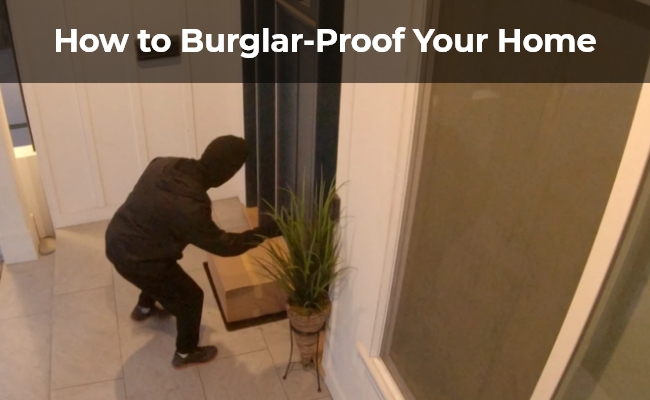 21 cách chống trộm cho ngôi nhà của bạn