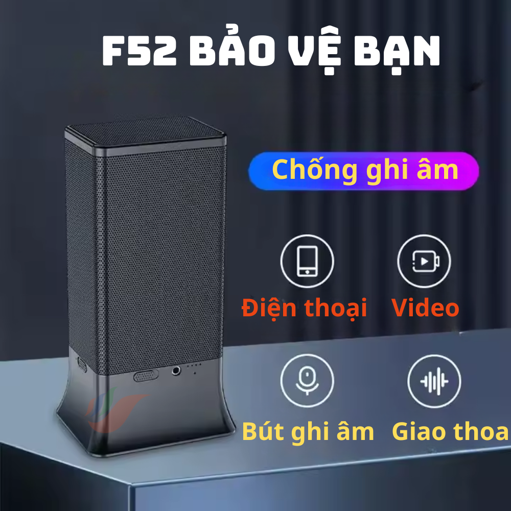 Thiết bị chống ghi âm F52 dạng Loa - Chống ghi âm 360 độ - bao phủ không gian 8M2