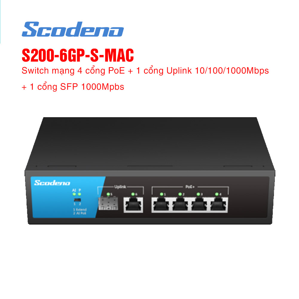 Switch mạng 6 cổng SCODENO S200-6GP-S-MAC (4 cổng PoE)