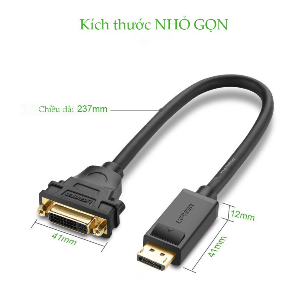Cáp chuyển đổi DisplayPort (20 pin) cổng đực sang DVI-I (24+5) cổng cái dài 15CM UGREEN 20405 (màu đen)