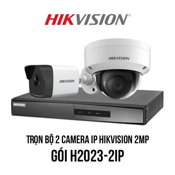 Trọn bộ 2 camera IP Hikvision 2MP giá rẻ [H2024-2IP]