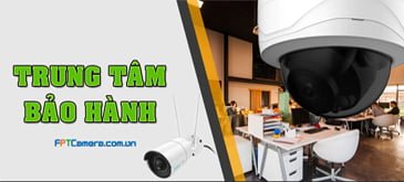 Bảo hành Camera an ninh: Điểm nổi bật, Quy trình làm việc & Thủ thuật