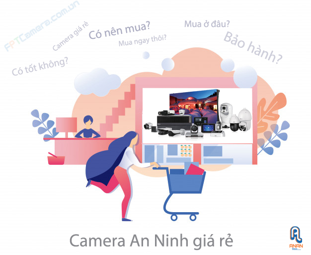 Mua camera an ninh giá rẻ, hãy lựa chọn những dòng phù hợp, bảo mật tốt.